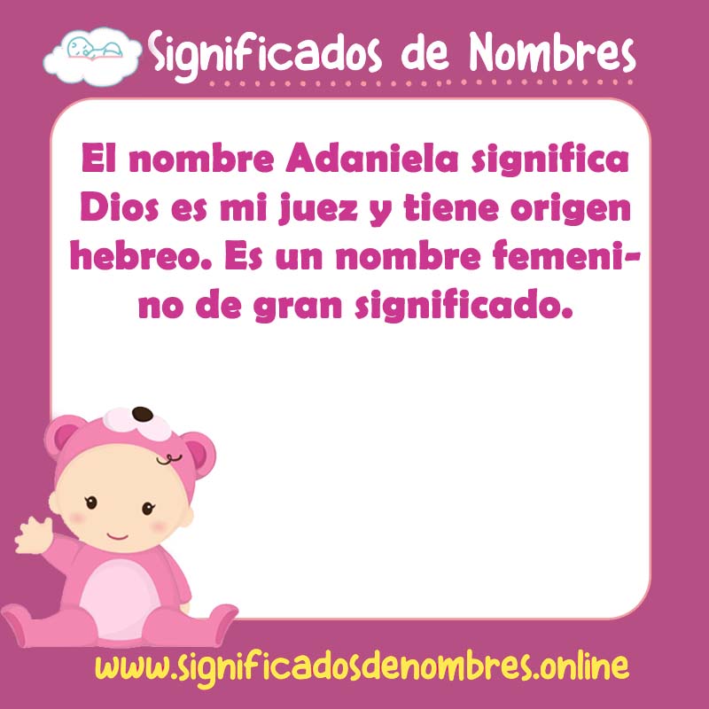 Significado y origen del nombre Adaniela