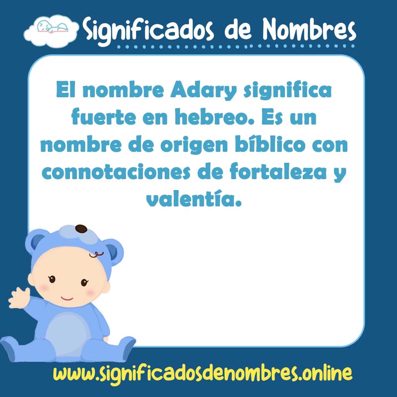 Significado y origen del nombre Adary