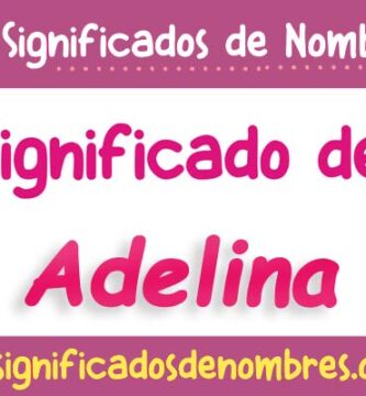 Significado de Adelina