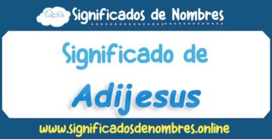 Significado de Adijesus