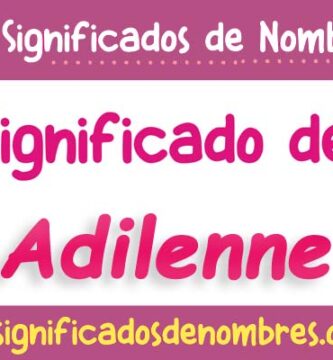 Significado de Adilenne