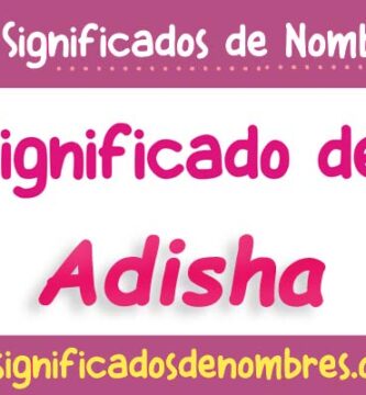 Significado de Adisha