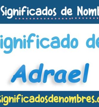 Significado de Adrael