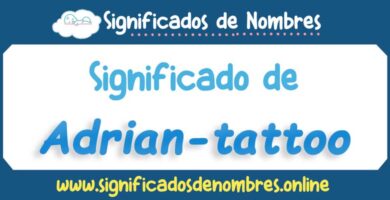 Significado de Adrian Tattoo