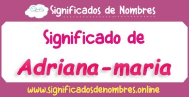 Significado de Adriana Maria