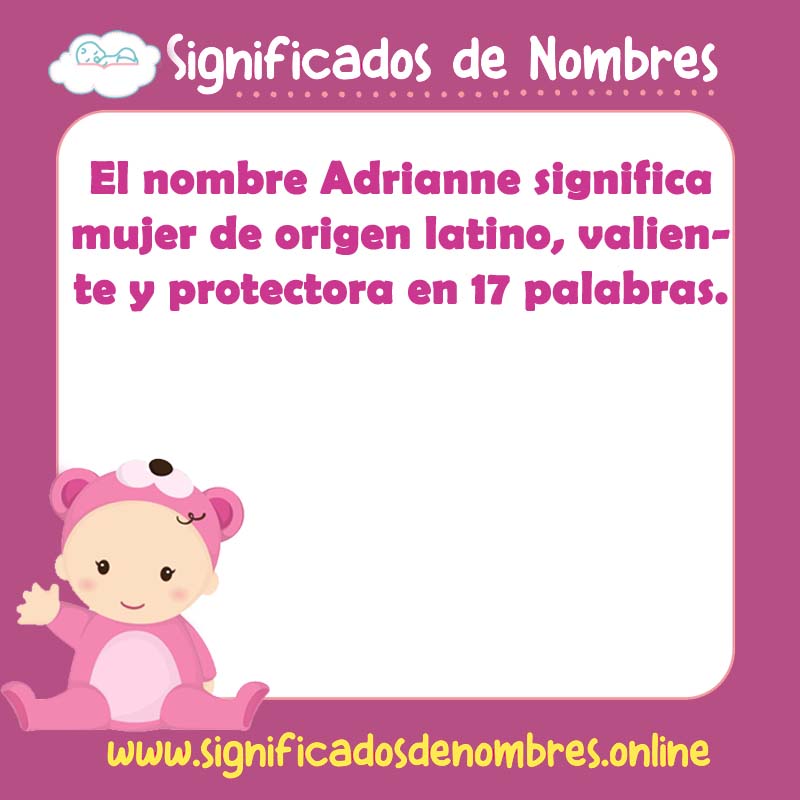 Significado y origen del nombre Adrianne