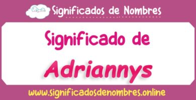 Significado de Adriannys