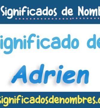 Significado de Adrien