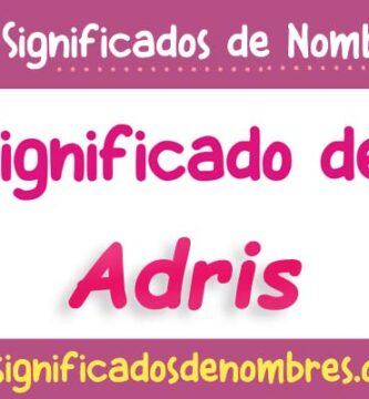 Significado de Adris