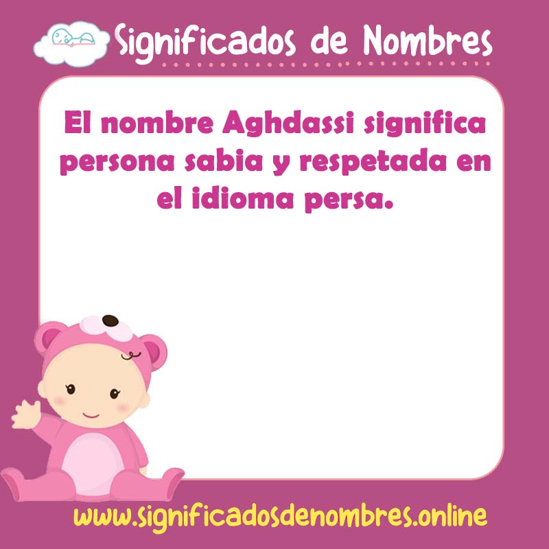 Significado y origen del nombre Aghdassi