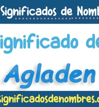Significado de Agladen