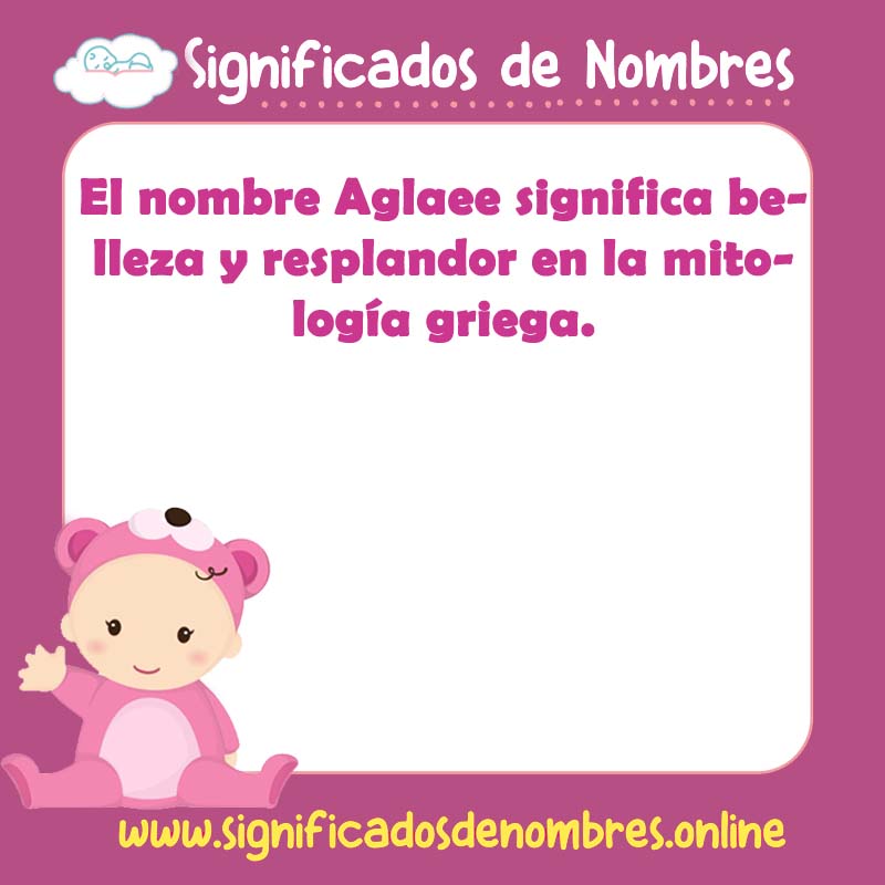 Significado y origen del nombre Aglaee