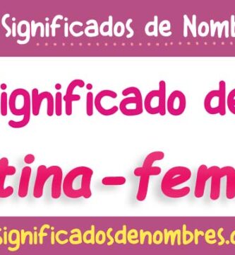 Significado de Agustina Femenino