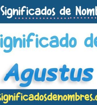 Significado de Agustus