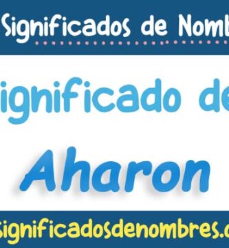 Significado de Aharon