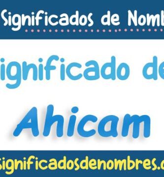 Significado de Ahicam