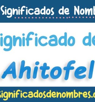 Significado de Ahitofel