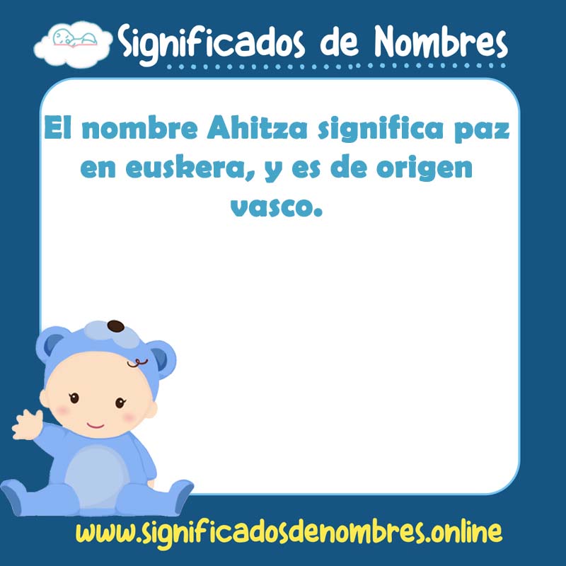 Significado y origen del nombre Ahitza