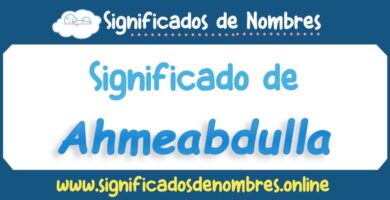 Significado de Ahmeabdulla