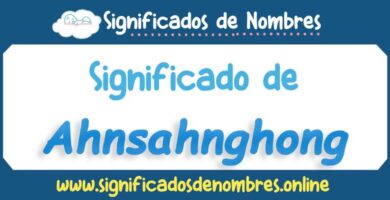 Significado de Ahnsahnghong