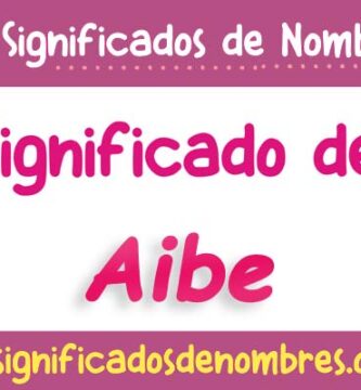 Significado de Aibe