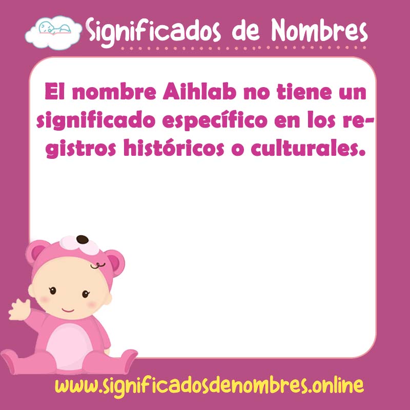 Significado y origen del nombre Aihlab