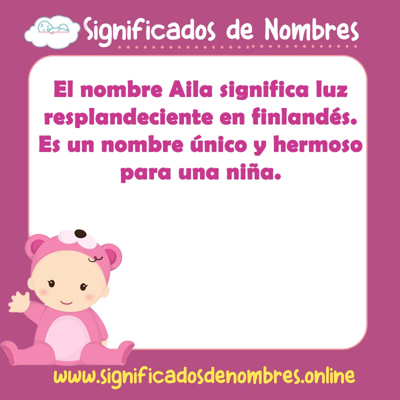 Significado y origen del nombre Aila