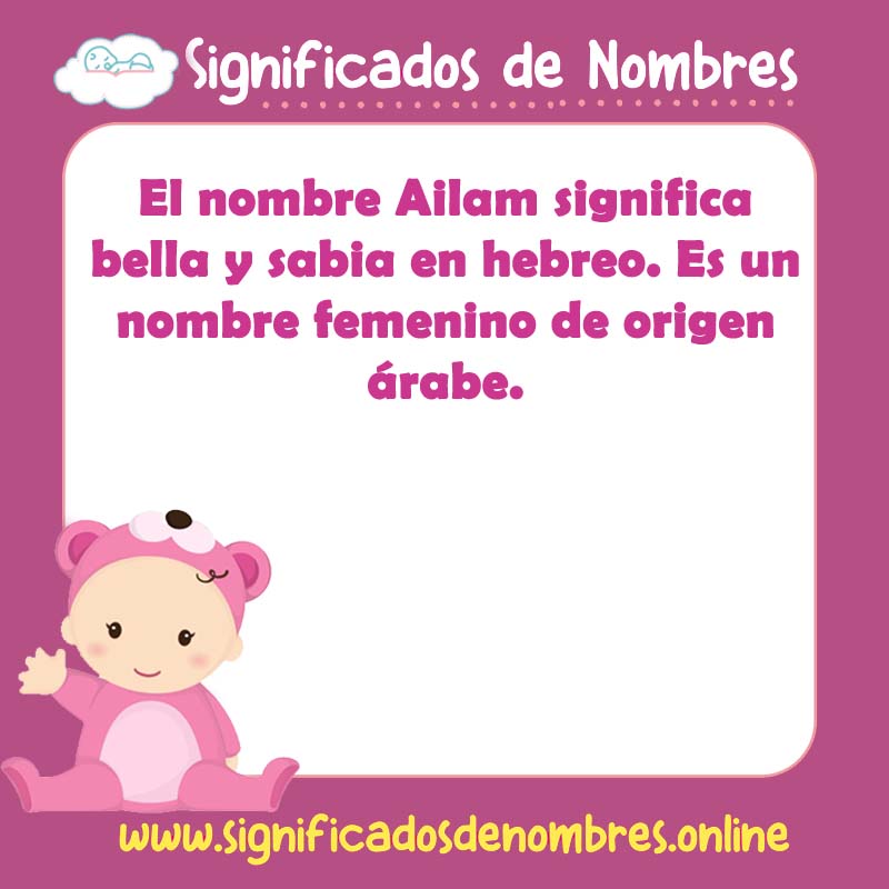 Significado y origen del nombre Ailam