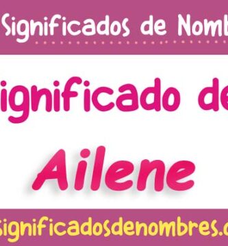 Significado de Ailene