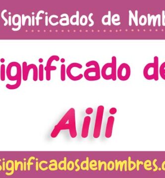 Significado de Aili