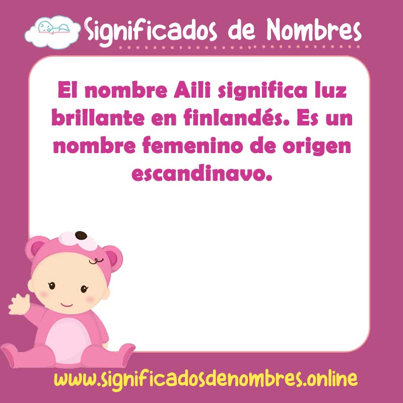Significado y origen del nombre Aili