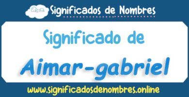 Significado de Aimar Gabriel
