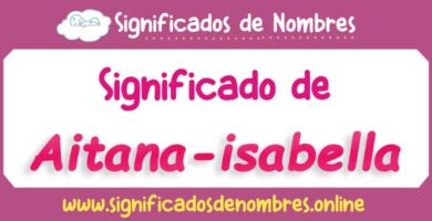 Significado de Aitana Isabella