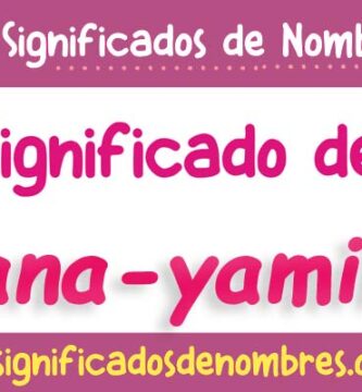 Significado de Aitana Yamileth