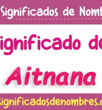Significado de Aitnana