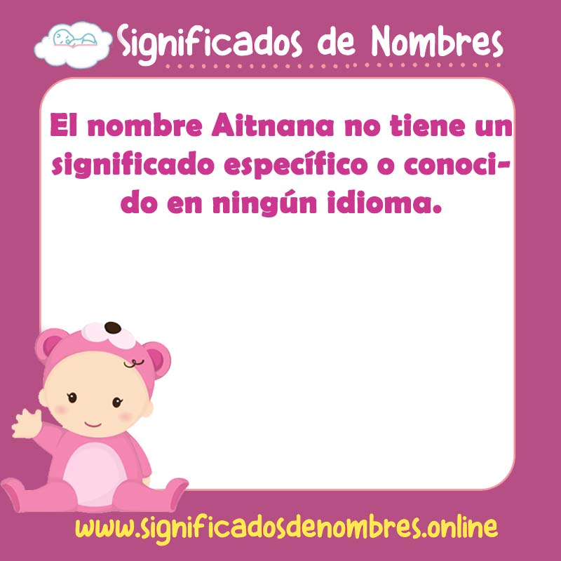 Significado y origen del nombre Aitnana