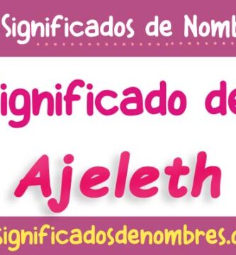 Significado de Ajeleth
