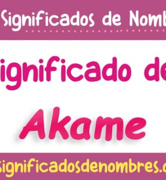 Significado de Akame