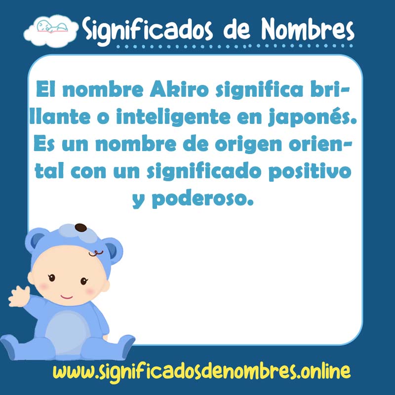 Significado y origen del nombre Akiro