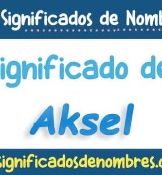 Significado de Aksel