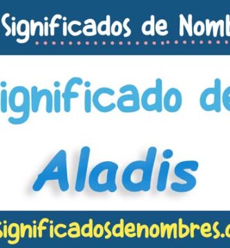 Significado de Aladis