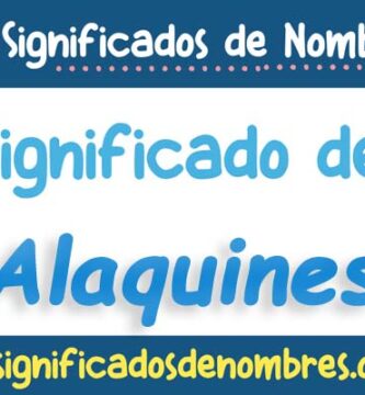 Significado de Alaquines