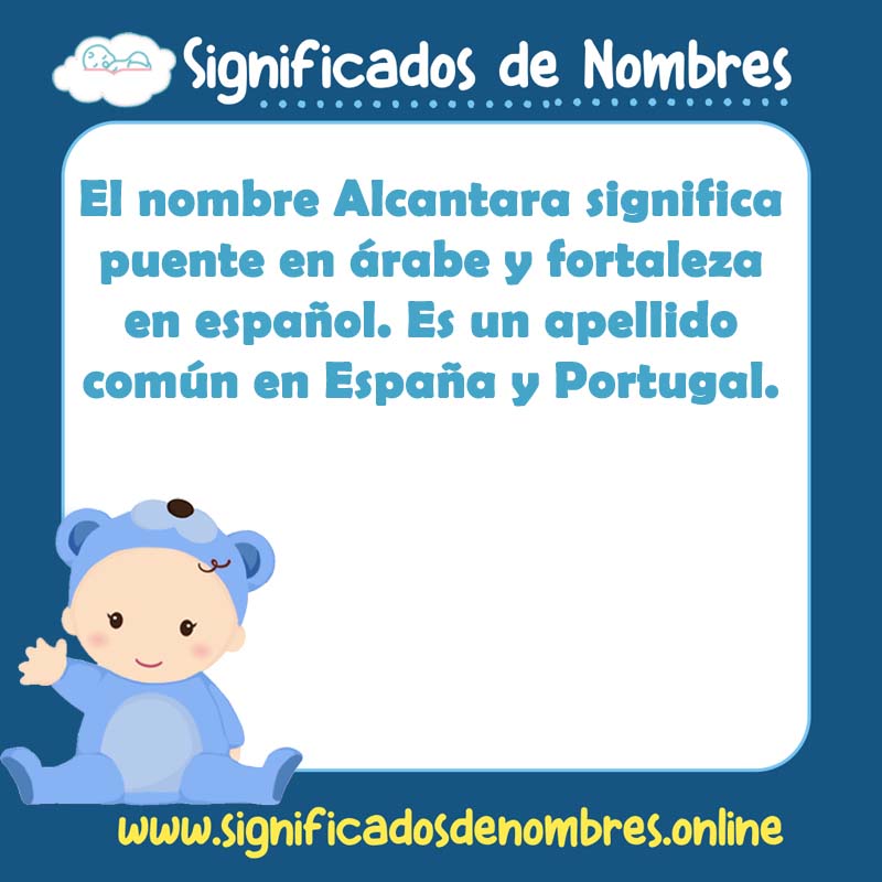 Significado y origen del nombre Alcantara
