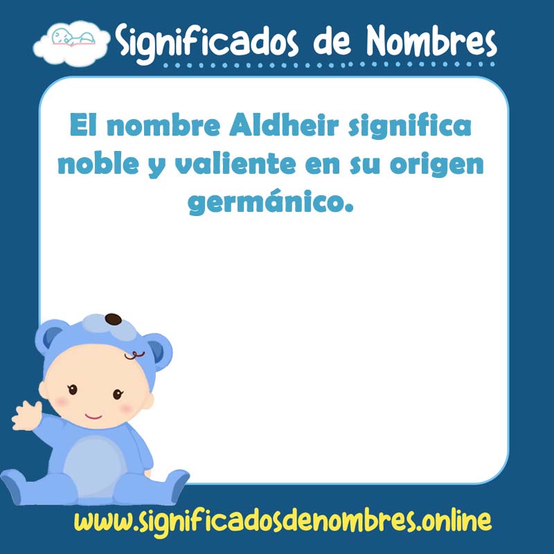 Significado y origen del nombre Aldheir