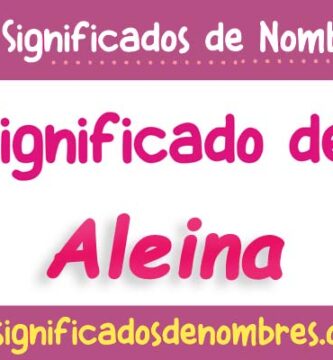 Significado de Aleina