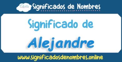 Significado de Alejandre