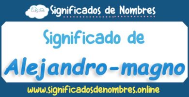 Significado de Alejandro Magno