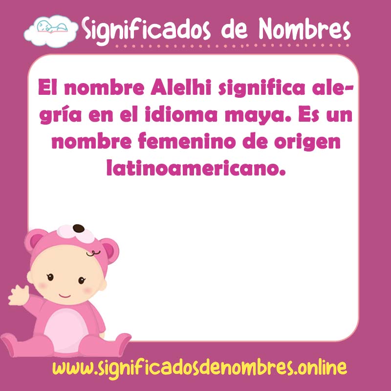 Significado y origen del nombre Alelhi