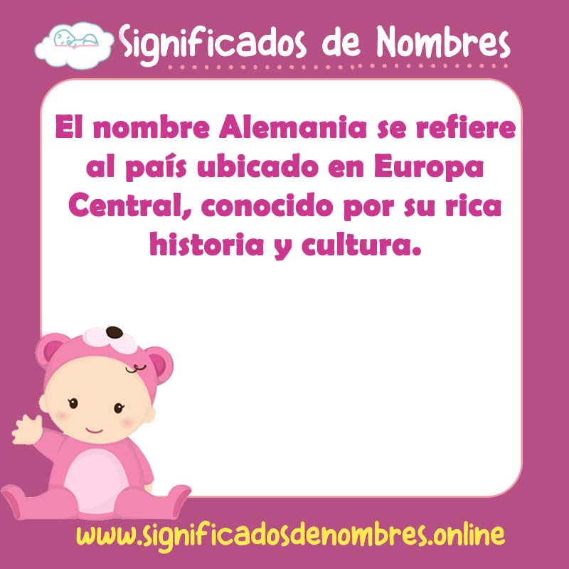 Significado y origen del nombre Alemania