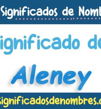 Significado de Aleney